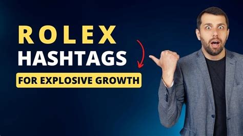 Top 40 rolex Hashtags for Instagram, Tiktok in 2022